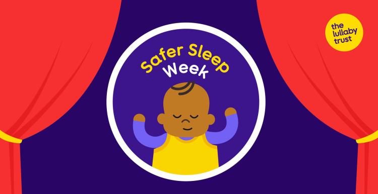 Safer Sleep Week 2025