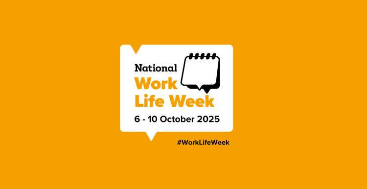 National Work Life Week 2025 