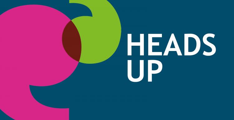 Heads Up Newsletter graphic