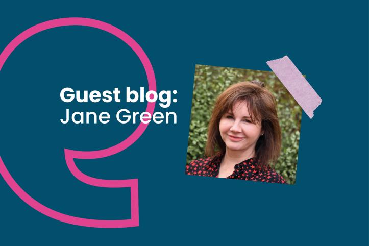 Image of Jane Green with text saying 'Guest Blog, Jane Green.'
