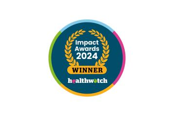 2024 Healthwatch Impact Award Winner
