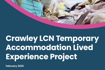 Crawley LCN Temporary Accommodation Lived Experience Project
