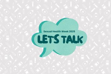 Let’s talk Sexual Health Week 2025