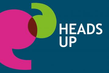 Heads Up Newsletter graphic