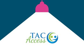 Spotlight on TAC Access