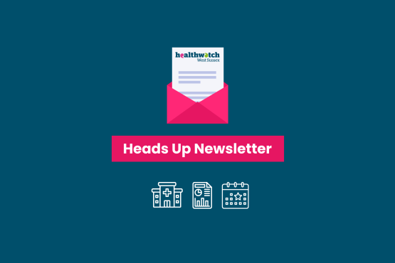Heads Up - Keeping you up to date with health and social care news.