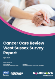 Cancer Care Review West Sussex Survey Report
