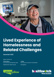 Lived Experience of Homelessness and Related Challenges